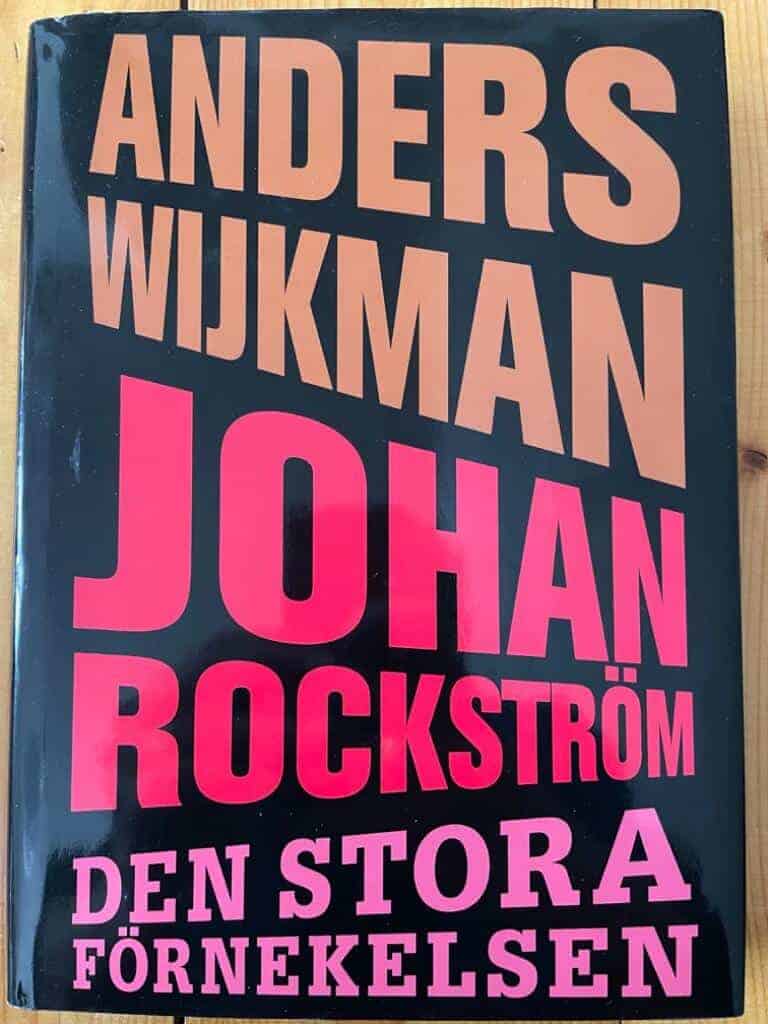 Anders Wijkman : Den stora förnekelsen