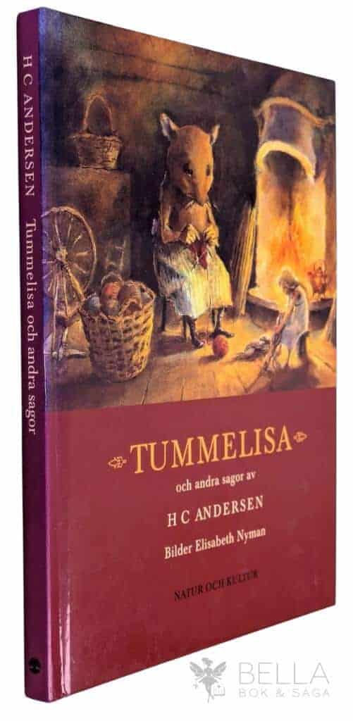 Andersen, H C ; Elisabeth Nyman : Tummelisa