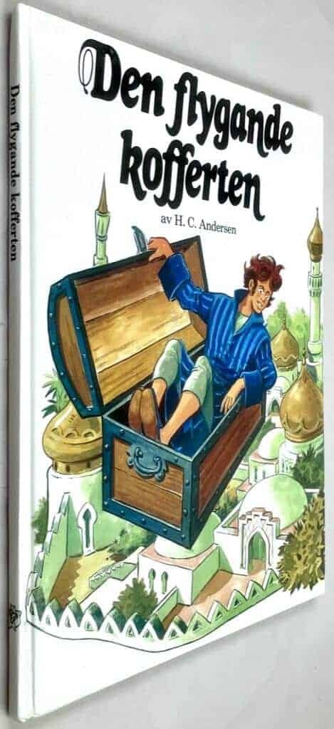 Andersen, H. C. ; Ripoll, Mygyel ; Emond, Ingrid : Den flygande kofferten
