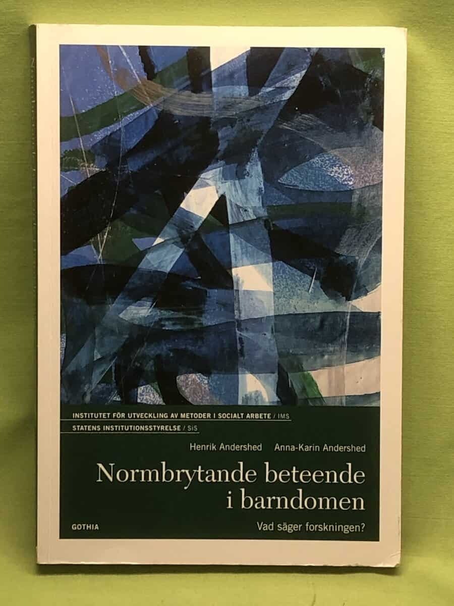 Andershed, Henrik ; Anna-Karin : Normbrytande beteende i barndomen