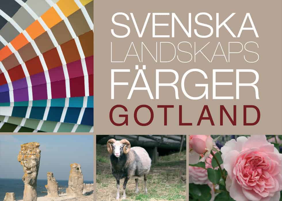 Anderson, Lena ; Lindblom, Marja : Svenska landskapsfärger Gotland