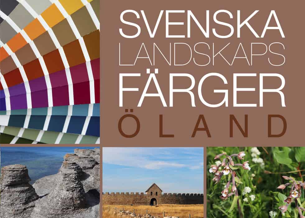 Anderson, Lena ; Lindblom, Marja : Svenska landskapsfärger Öland