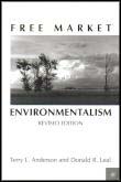 Anderson, Terry L. ; Leal, Donald R. : Free Market Environmentalism