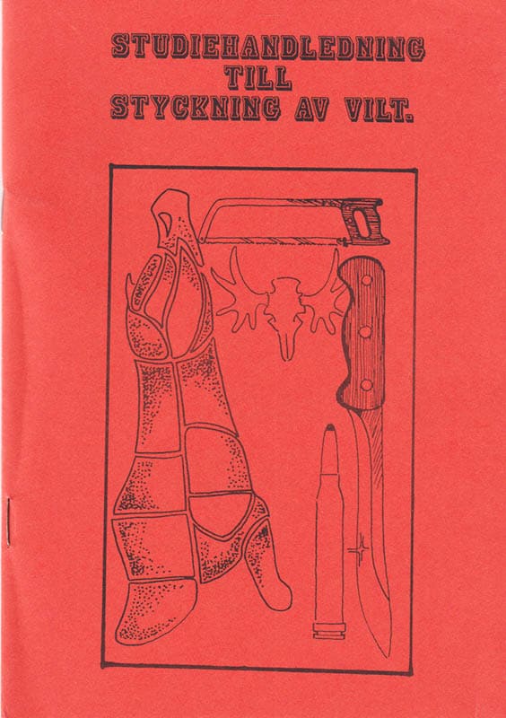 Andersson, Alf ; Johansson, Bengt G : Styckning av vilt