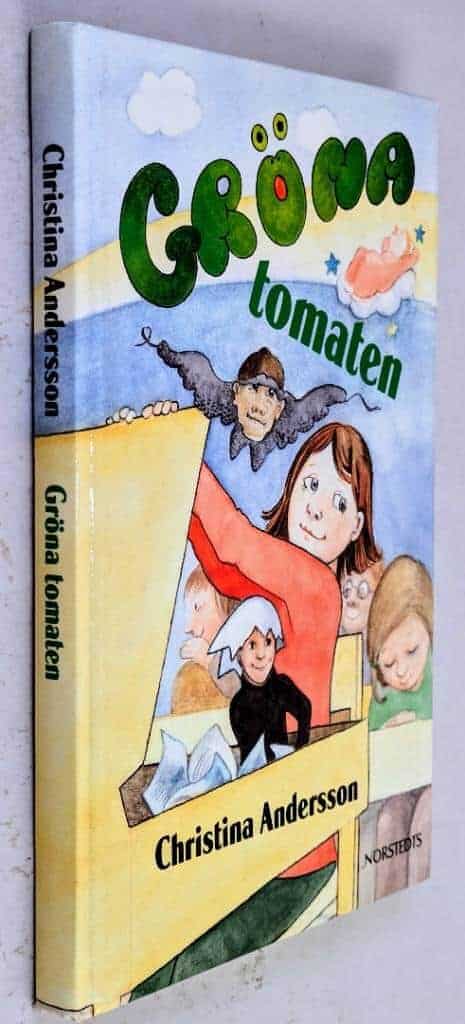 Andersson, Christina ; Leo, Veronica : Gröna tomaten