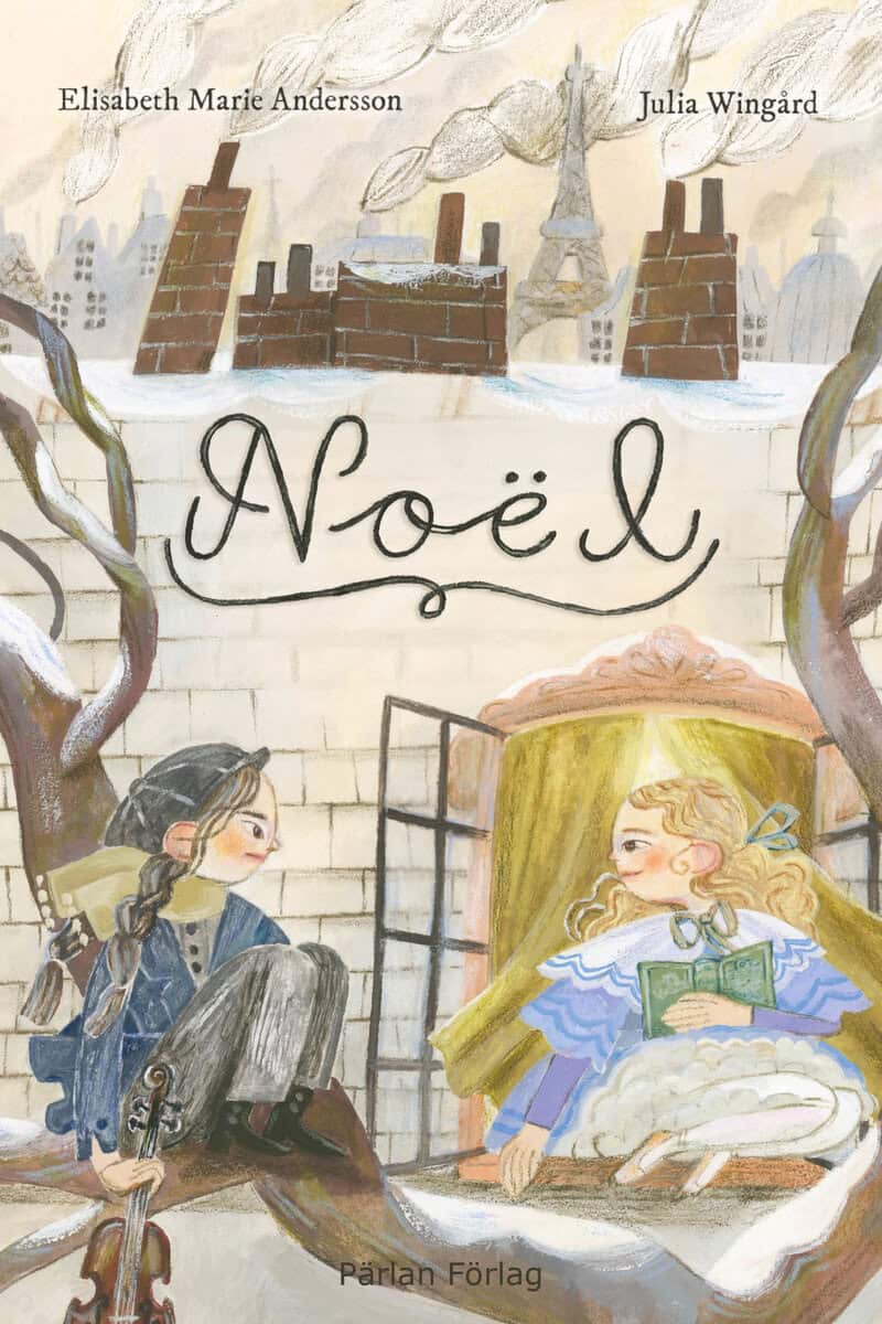 Andersson, Elisabeth Marie ; Wingård, Julia : Noël