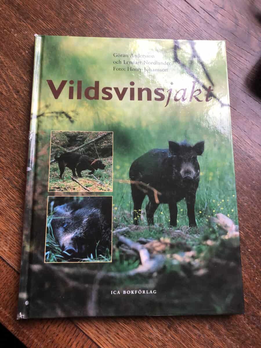 Andersson, Göran; Nordlander, Lennart : Vildsvinsjakt