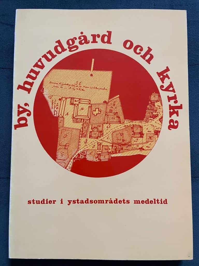 Andersson, Hans, arkeolog ; Anglert, Mats ; Crozier, Alan : By Huvudgård och Kyrka