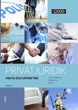 Andersson, Jan-Olof ; Ekström, Cege ; Toll, Åsa : J2000 Privatjuridik Fakta och uppgifter