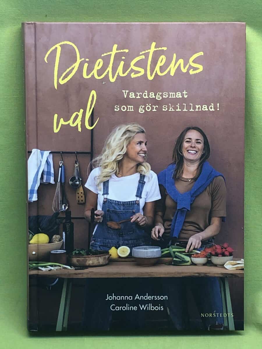 Andersson, Johanna, Wilbois, Caroline : Dietistens val