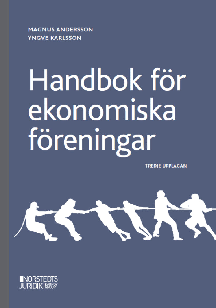 Andersson, Magnus ; Karlsson, Yngve : Handbok för ekonomiska föreningar