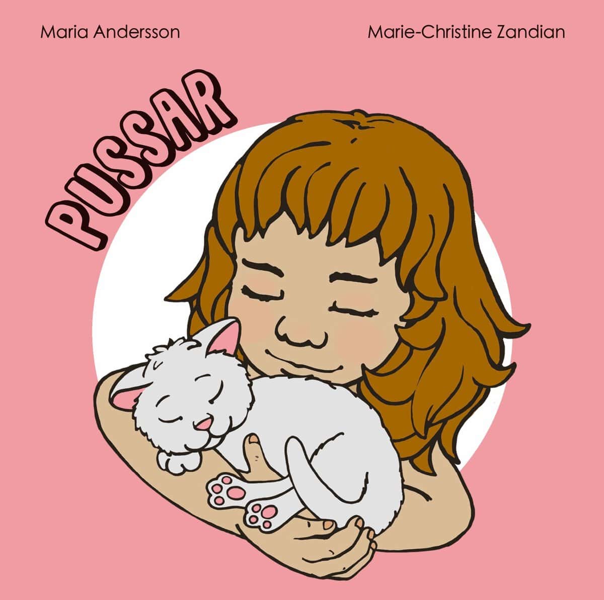 Andersson, Maria ; Zandian, Marie-Christine : Pussar