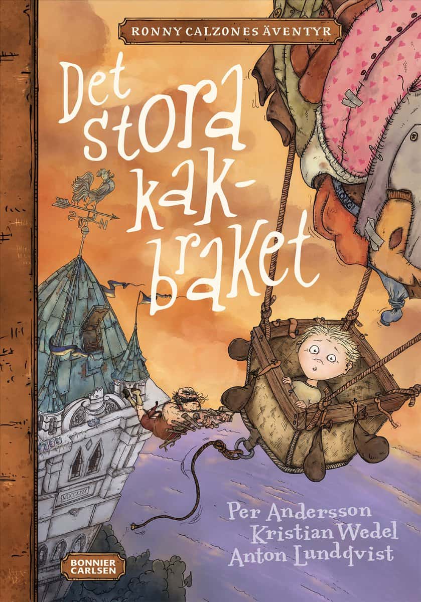 Andersson, Per ; Wedel, Kristian : Det stora kakbraket