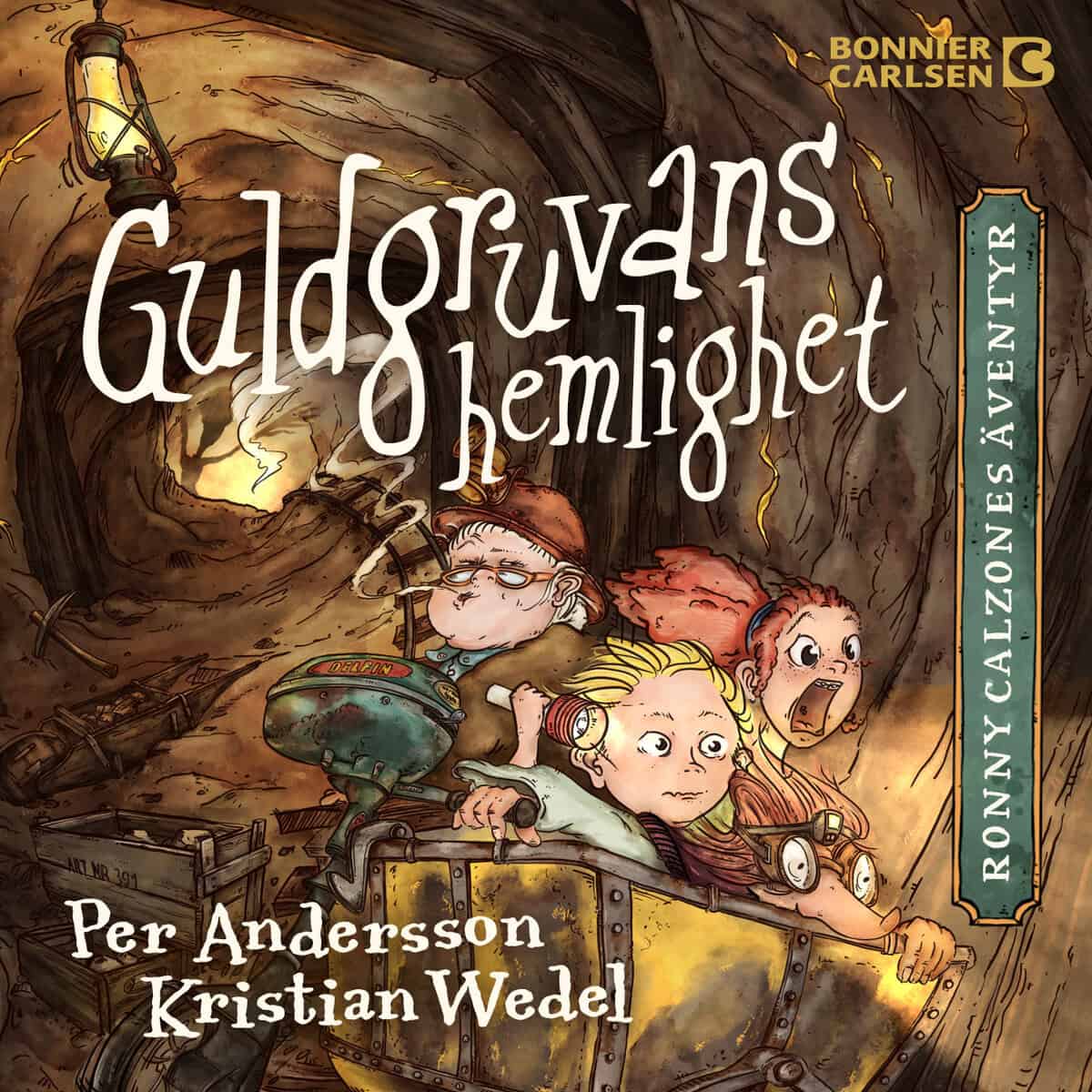Andersson, Per ; Wedel, Kristian | GULDGRUVANS HEMLIGHET