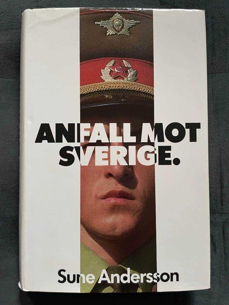 Andersson, Sune, pseud. : Anfall mot Sverige