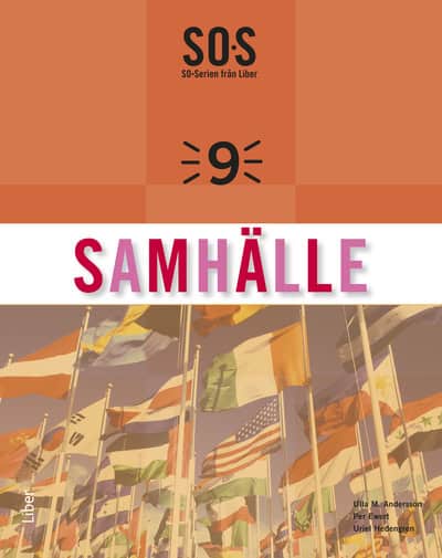 Andersson, Ulla M. ; Ewert, Per ; Hedengren, Uriel : SO-Serien Samhälle 9