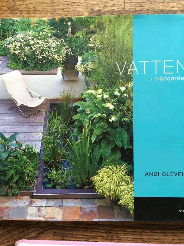 Andi Clevely : Vatten i trädgården