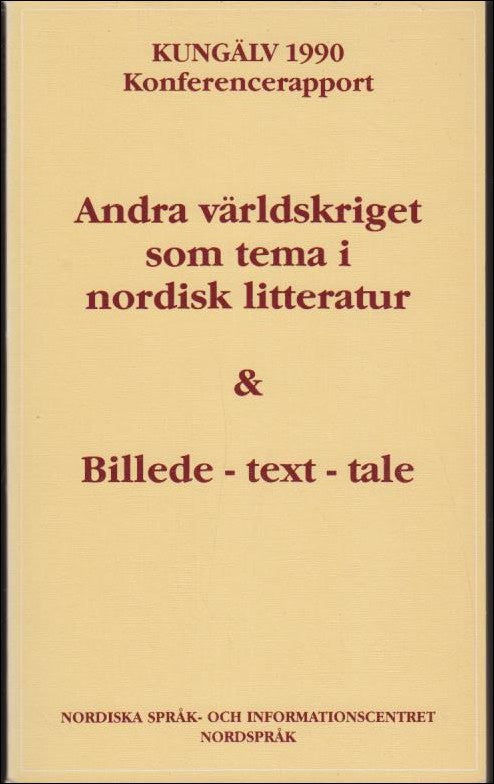 Andra världskriget som tema i nordisk litteratur