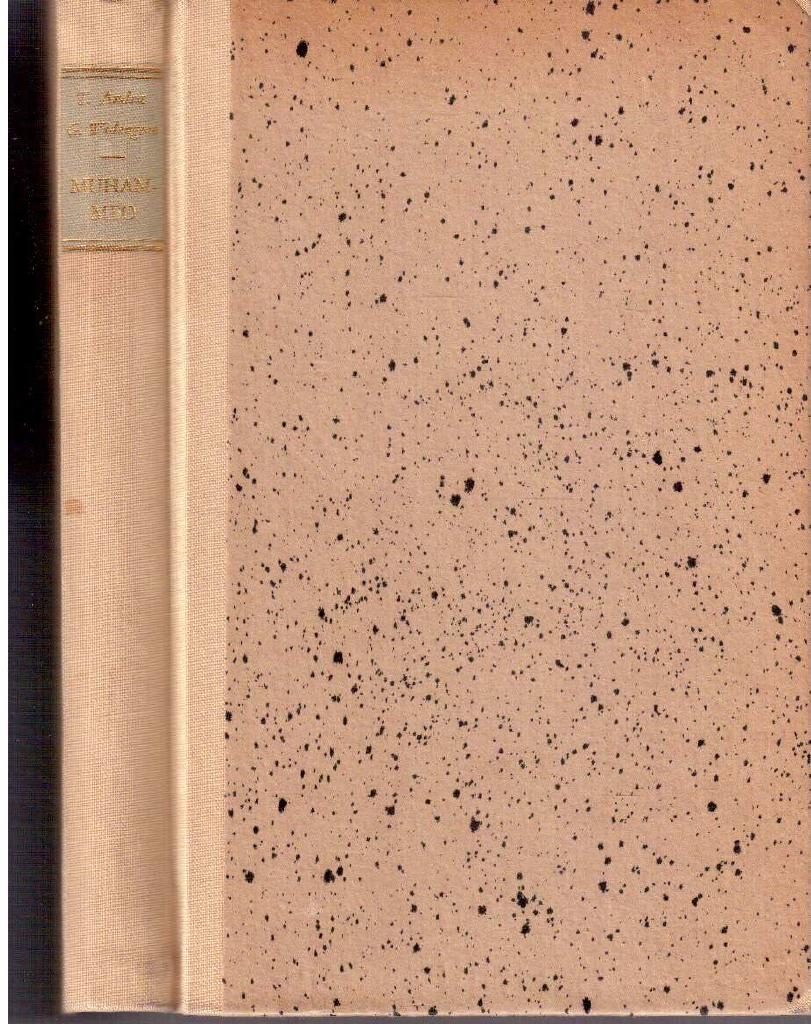 Andrae, Tor ; Widengren, Geo : Muhammed - hans liv och hans tro
