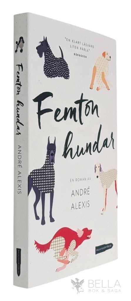 André Alexis : Femton hundar
