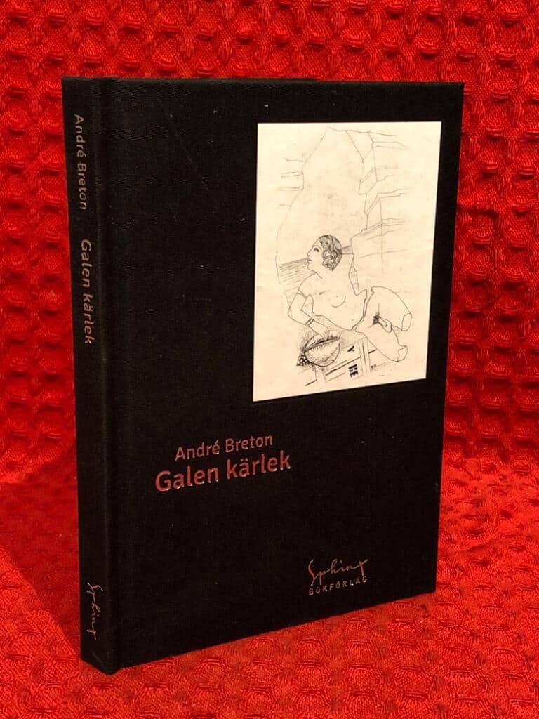André Breton : Galen kärlek