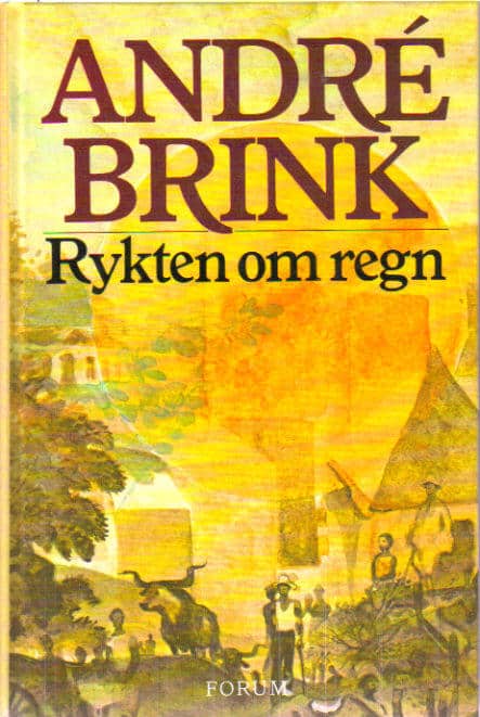 André Brink : Rykten om regn