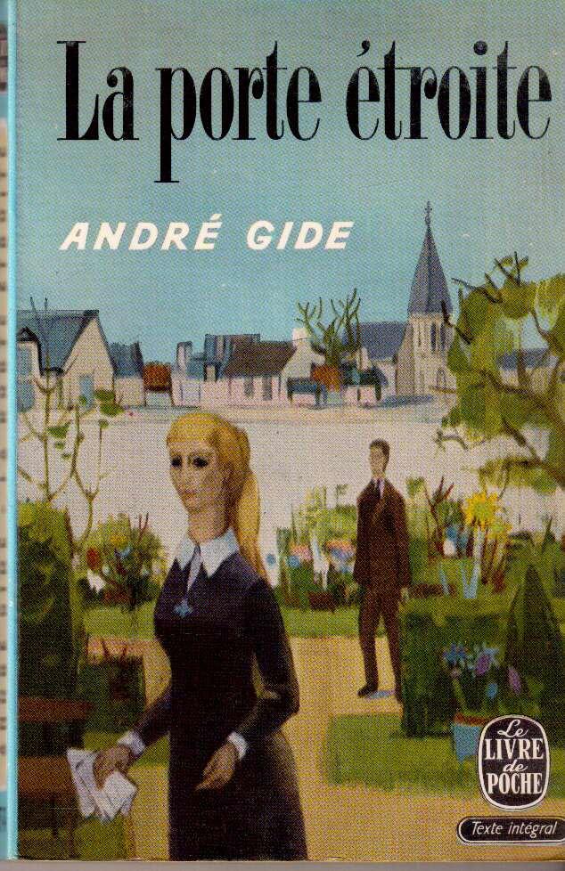 André Gide : La porte étroite