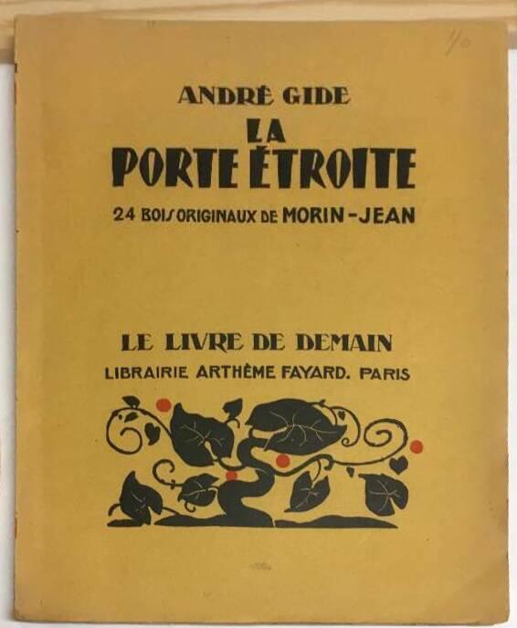 Andre Gide : La Porte Étroite