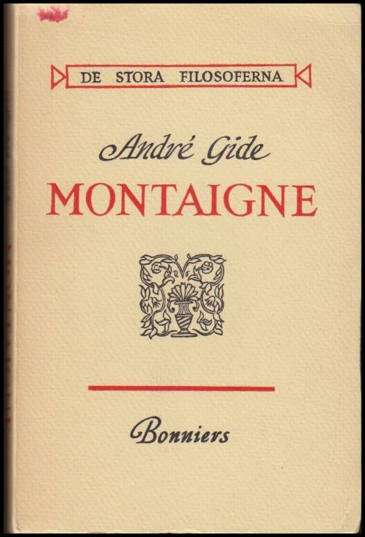 André Gide : Montaigne