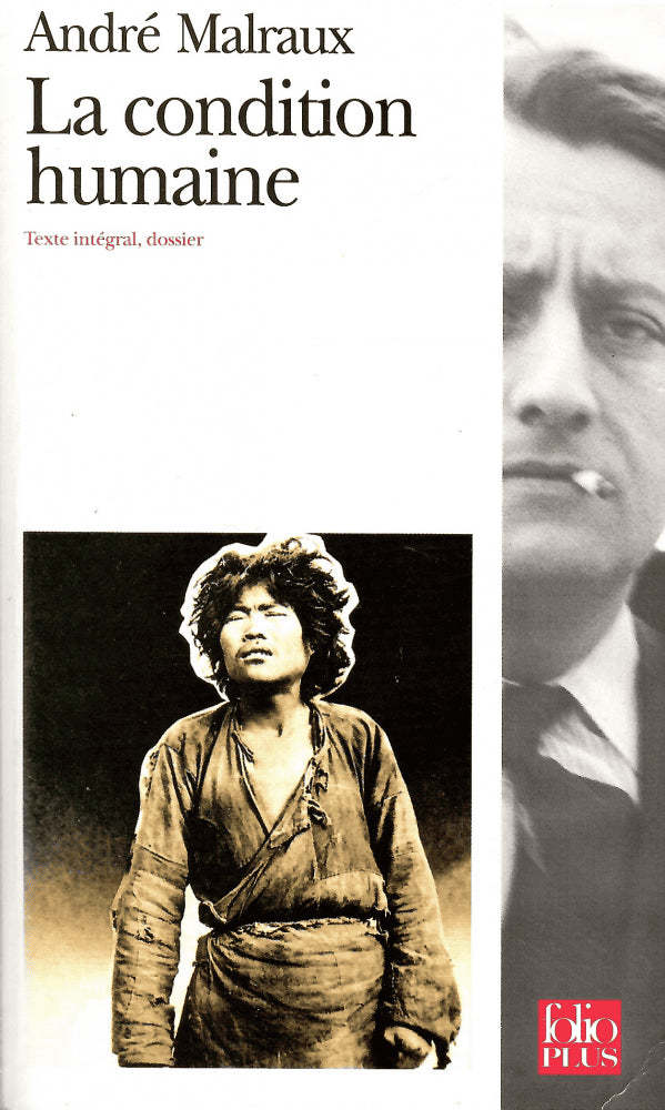 André Malraux : La condition humaine