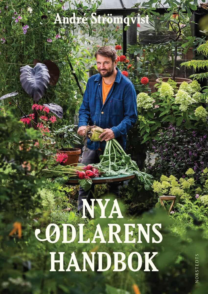 André Strömqvist : Nya odlarens handbok