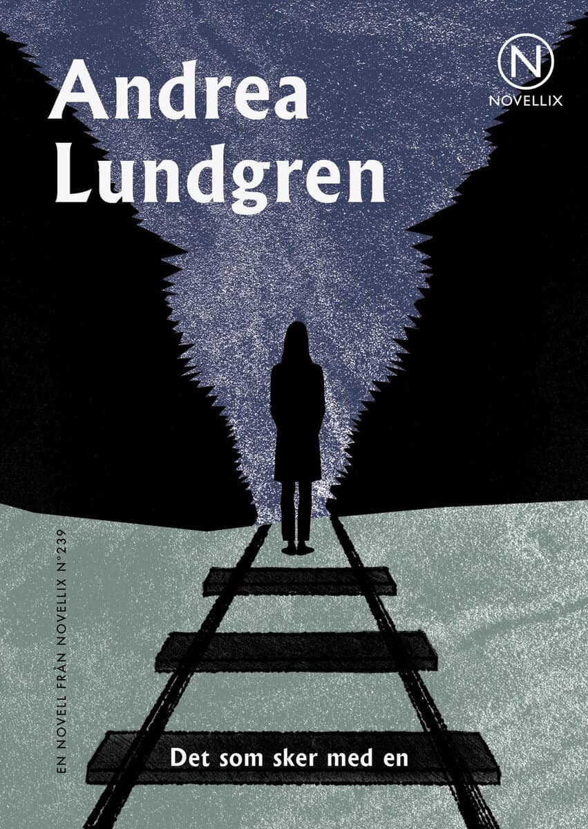 Andrea Lundgren : Det som sker med en