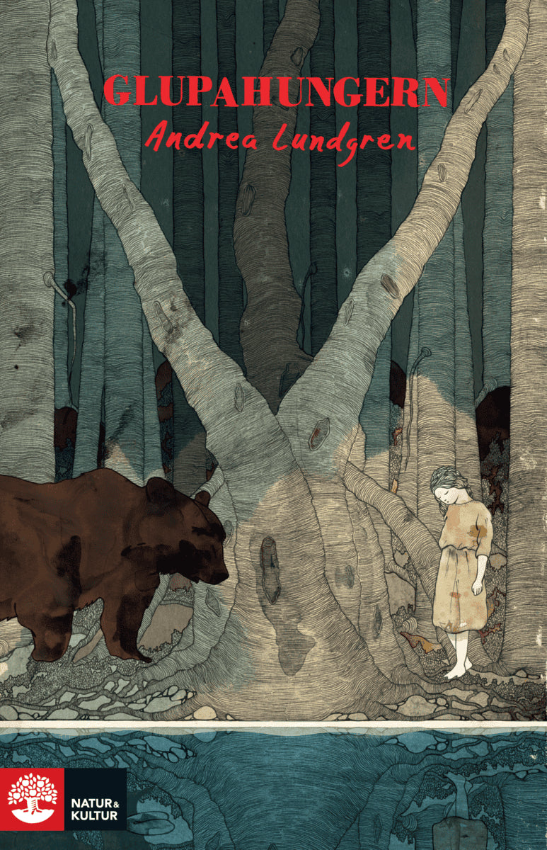 Andrea Lundgren : Glupahungern