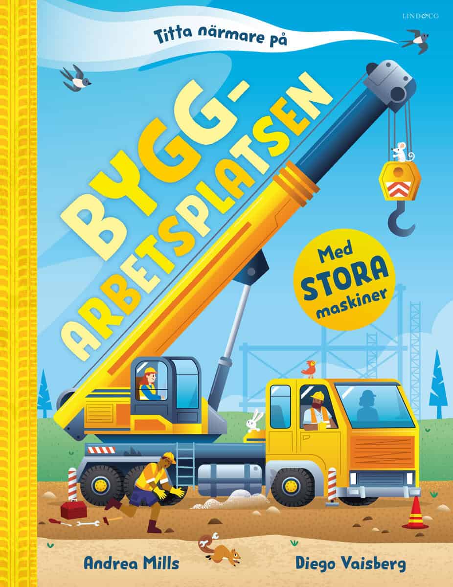 Andrea Mills : Titta närmare på byggarbetsplatsen