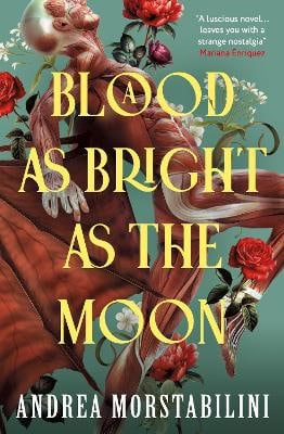 Andrea Morstabilini : A Blood as Bright as the Moon