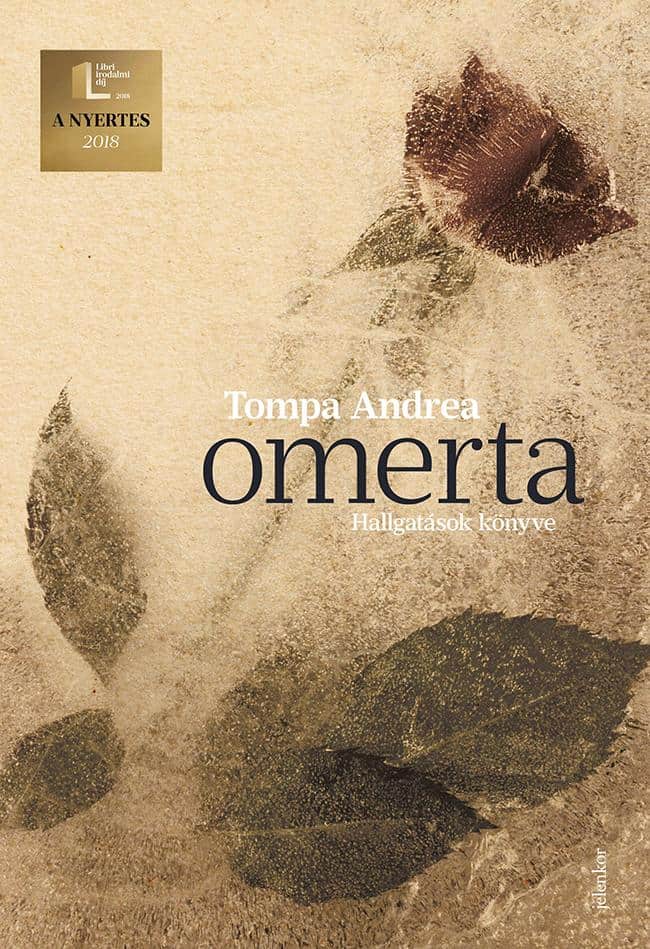 Andrea Tompa : Omerta