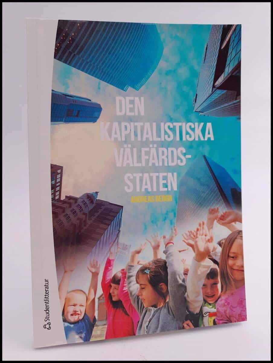 Andreas Bergh : Den kapitalistiska välfärdsstaten