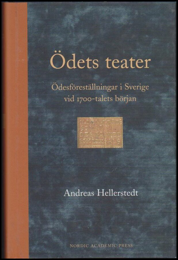 Andreas Hellerstedt : Ödets teater
