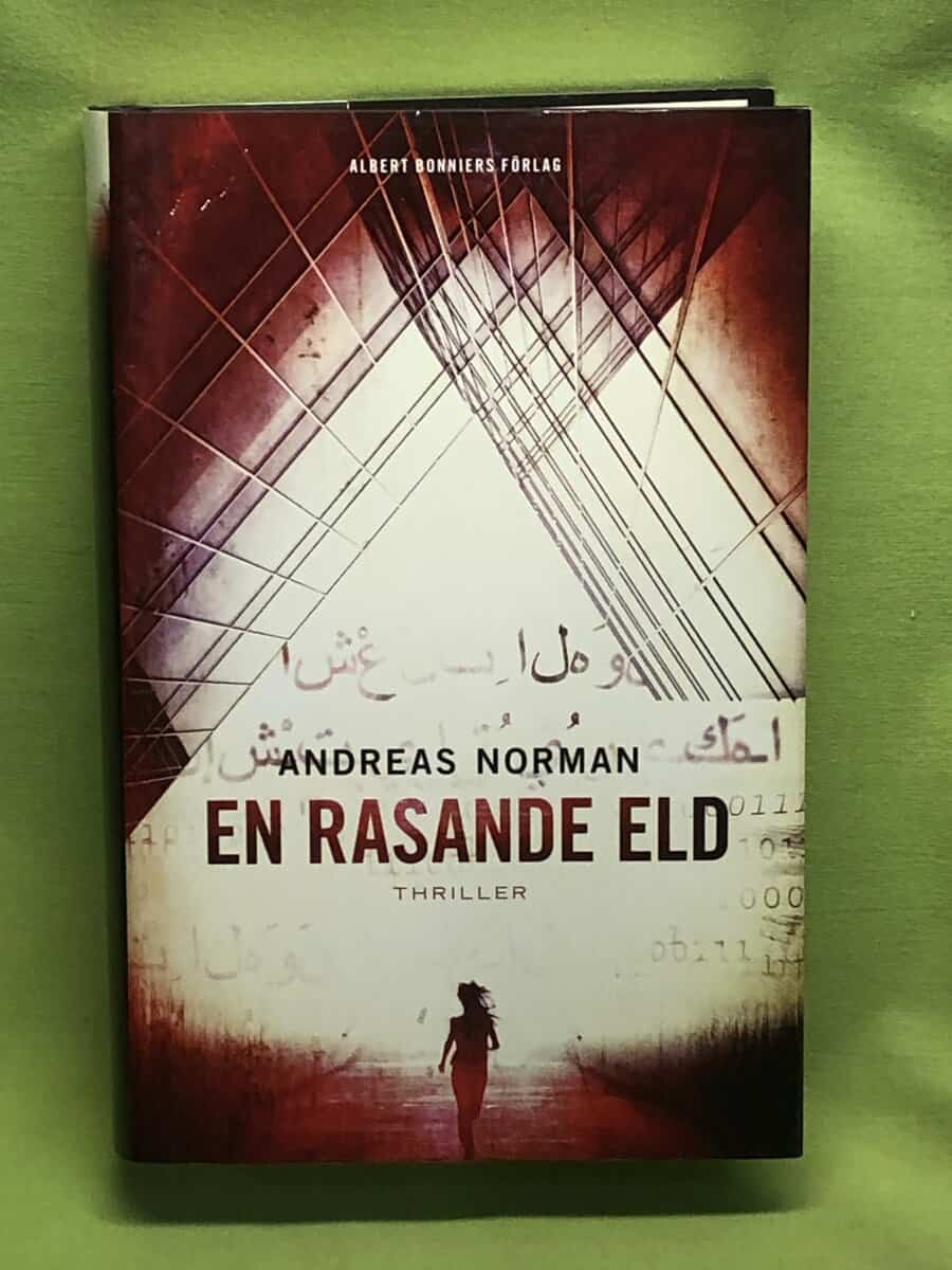 Andreas Norman : En rasande eld