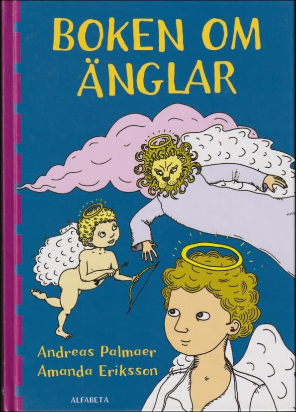 Andreas Palmaer : Boken om änglar