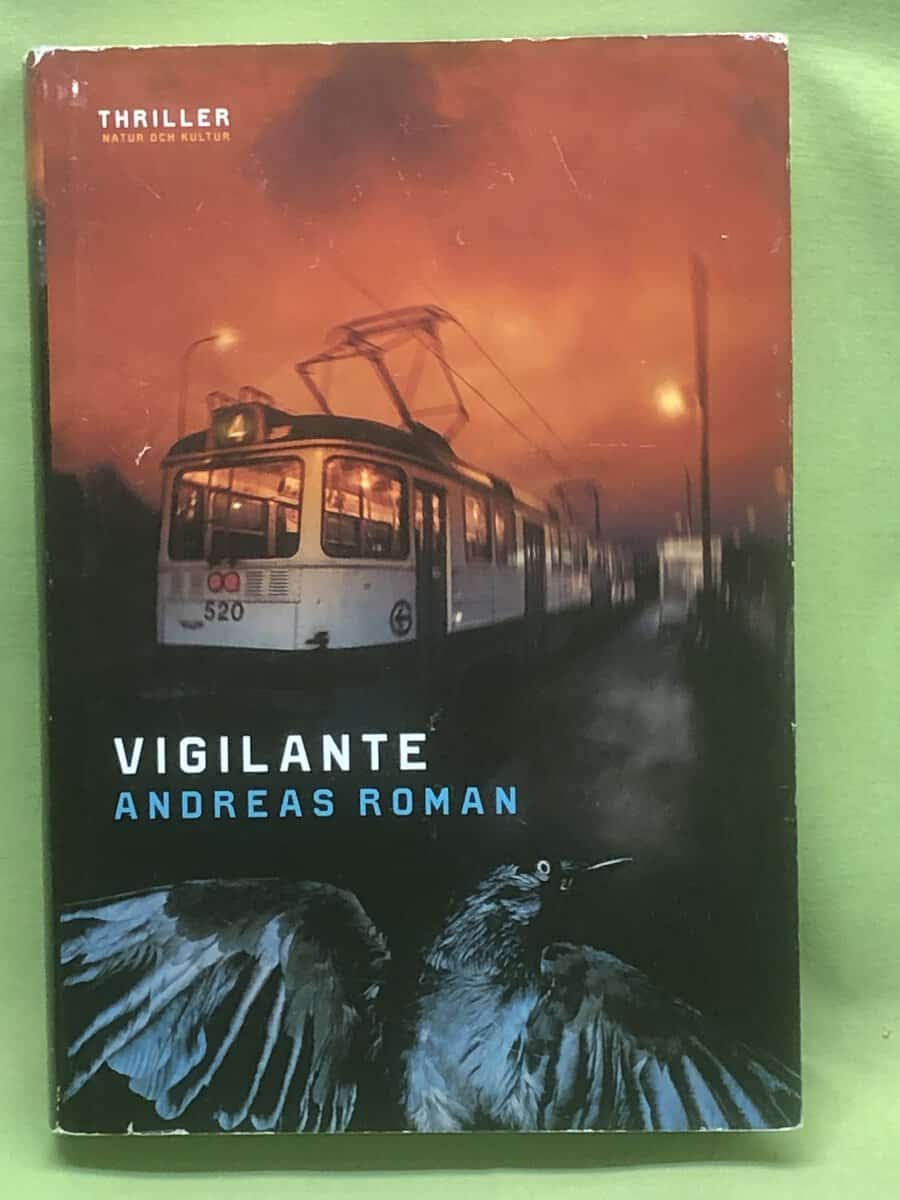 Andreas Roman : Vigilante