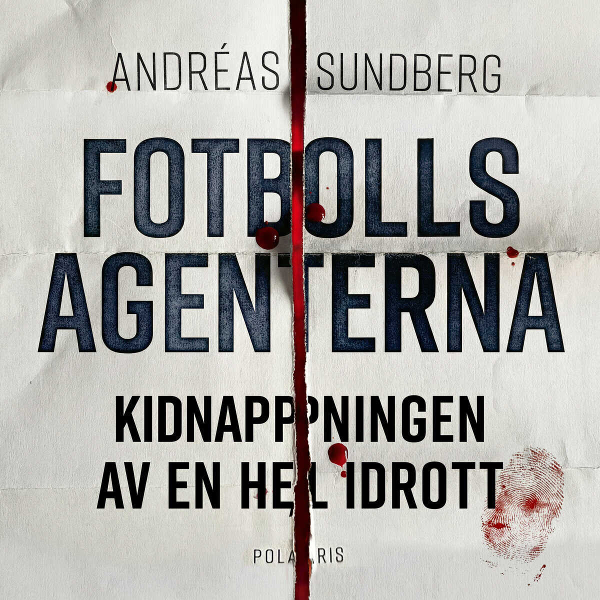 Andréas Sundberg : Fotbollsagenterna