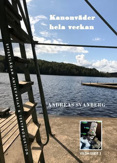 Andreas Svanberg : Kanonväder hela veckan