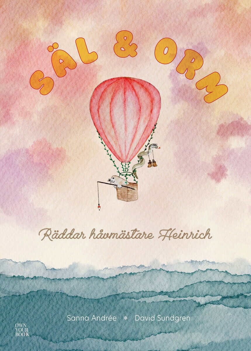 Andrée, Sanna ; Sundgren, David : Säl & Orm räddar håvmästare Heinrich