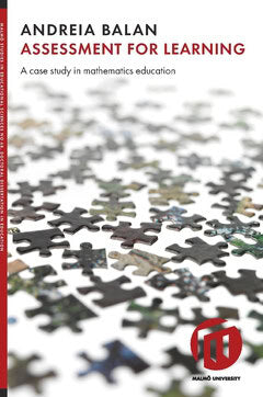 Andreia Balan : Assessment for learning : a case study in mathematics education