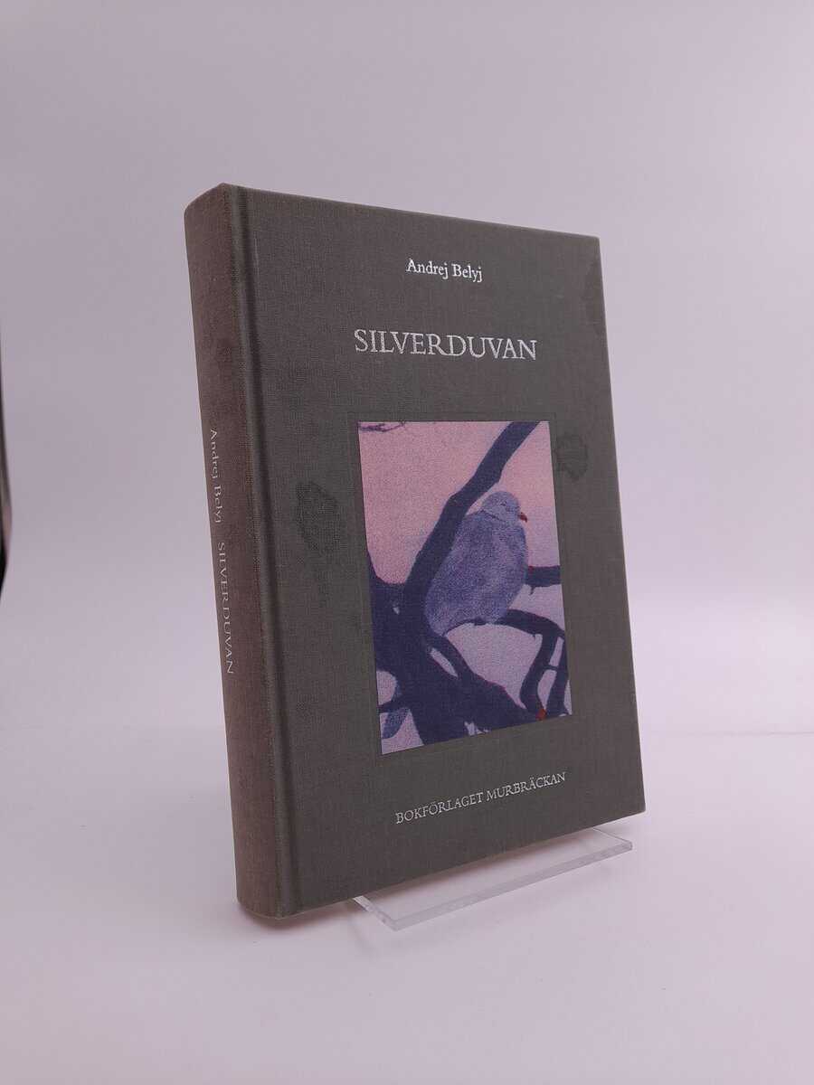 Andrej Belyj : Silverduvan