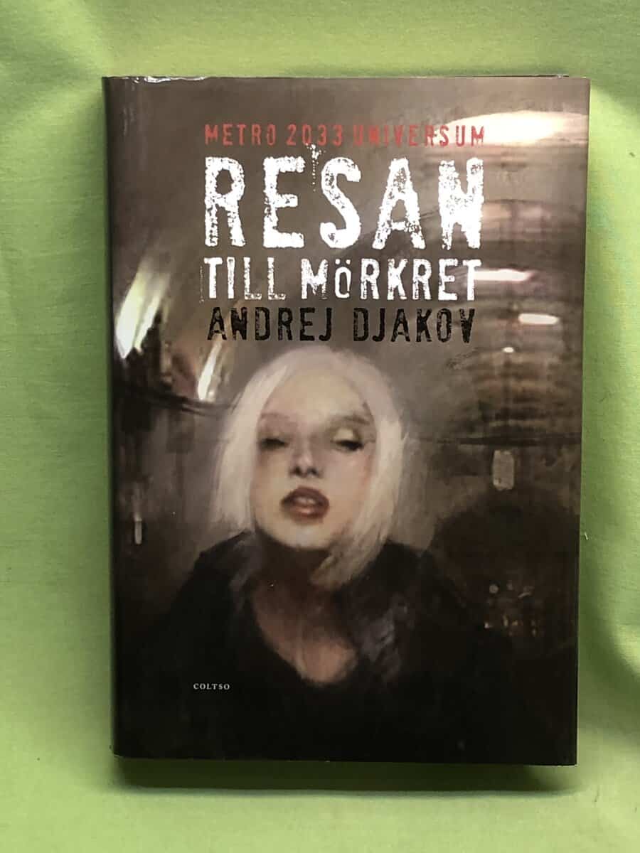 Andrej Gennad evi D jakov : Resan till mörkret