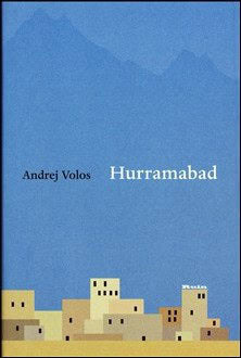 Andrej Germanovič Volos : Hurramabad