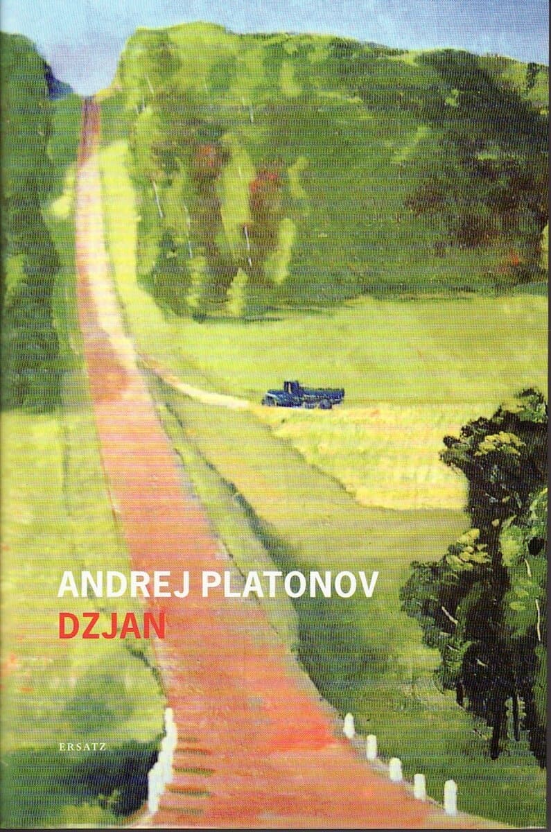Andrej Platonov : Dzjan