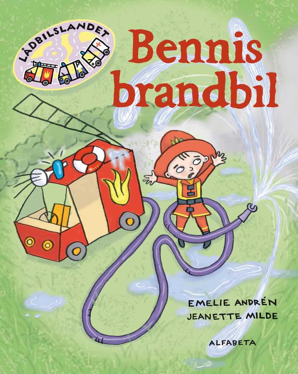 Andrén, Emelie ; Milde, Jeanette : Bennis brandbil